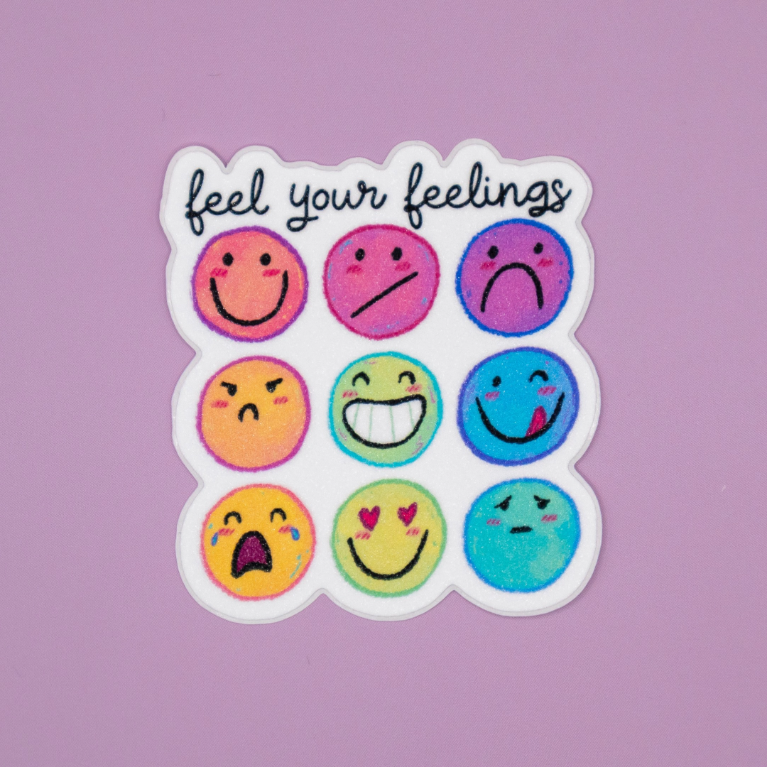 Feel Your Feelings | Stardust Glitter Laminate Vinyl Sticker