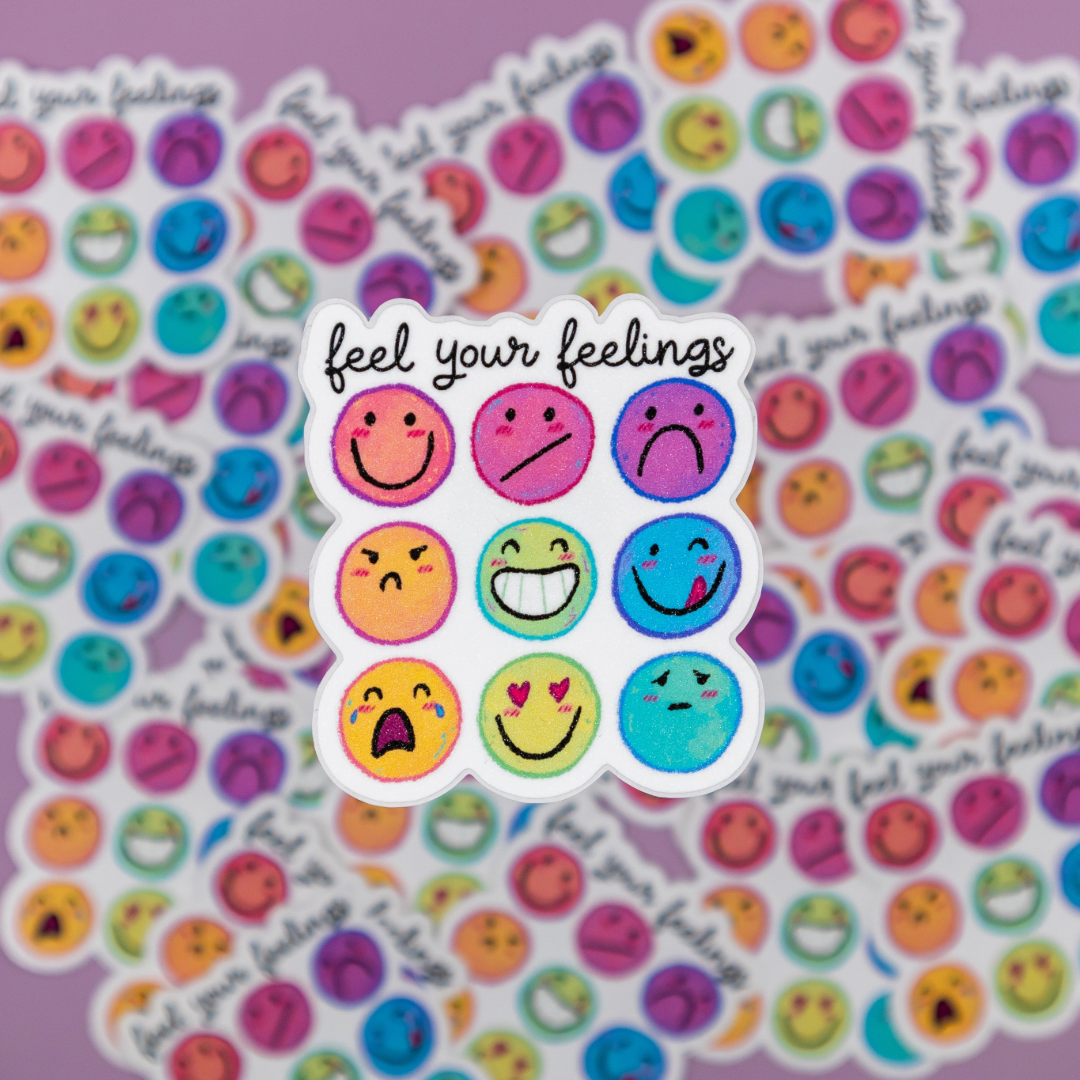 Feel Your Feelings | Stardust Glitter Laminate Vinyl Sticker