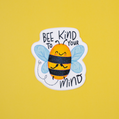 Bee Kind to Your Mind | Stardust Glitter Laminate Vinyl Sticker