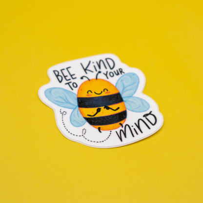 Bee Kind to Your Mind | Stardust Glitter Laminate Vinyl Sticker